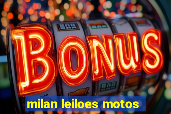 milan leiloes motos